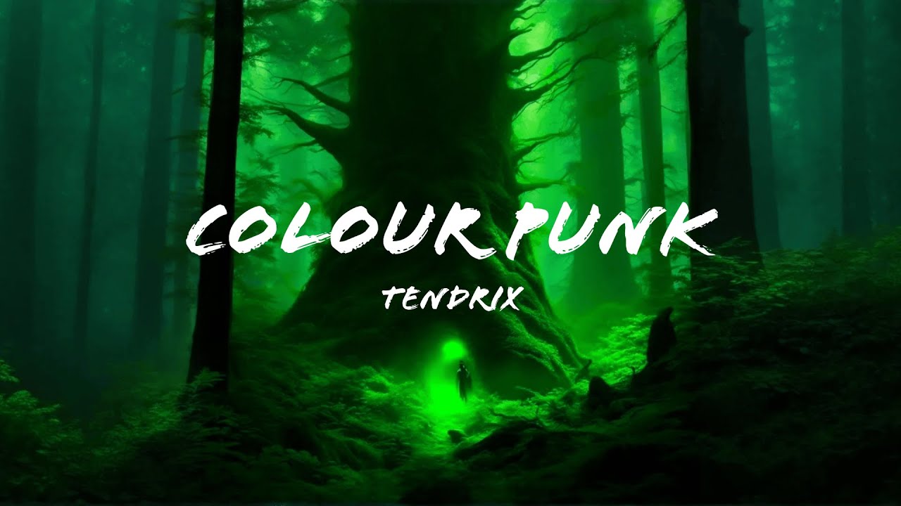 Tendrix - Colour Punk (Full EP Mix)