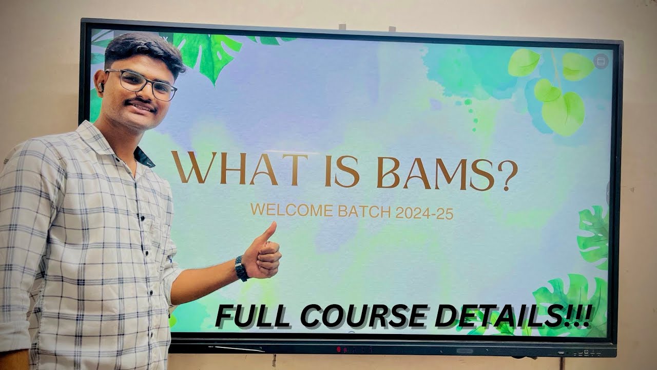 WHAT IS BAMS? 🧐| BAMS FULL COURSE DETAILS😇 |BAMS FIRST YEAR ⚡️| NCISM 💎| SYALLBUS | CBDC BATCH