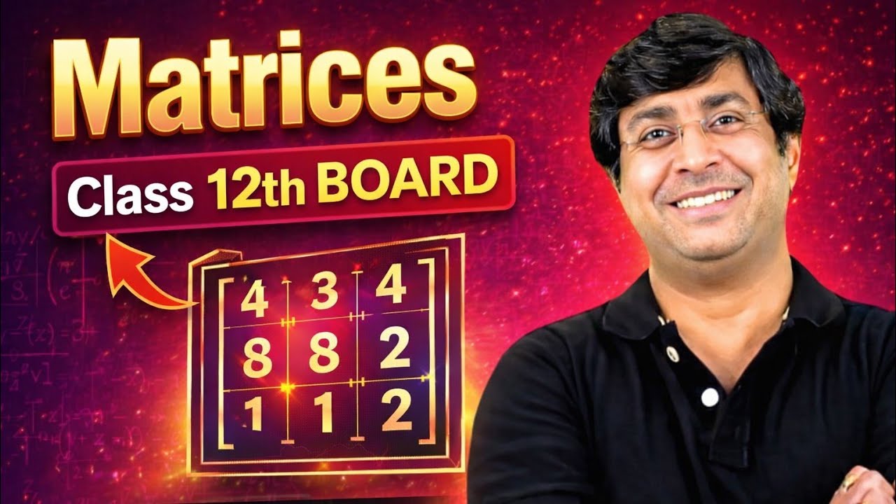 MATRICES ONESHOT | MATRICES COMPLETE REVISION | CBSE Class 12th | GB Sir 