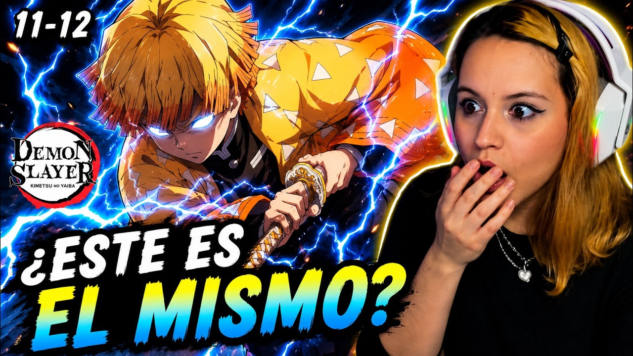 ¡NO ME ESPERABA ESTO! | Reaccionando a DEMON SLAYER 1x11–1x12 ⚔️🔥