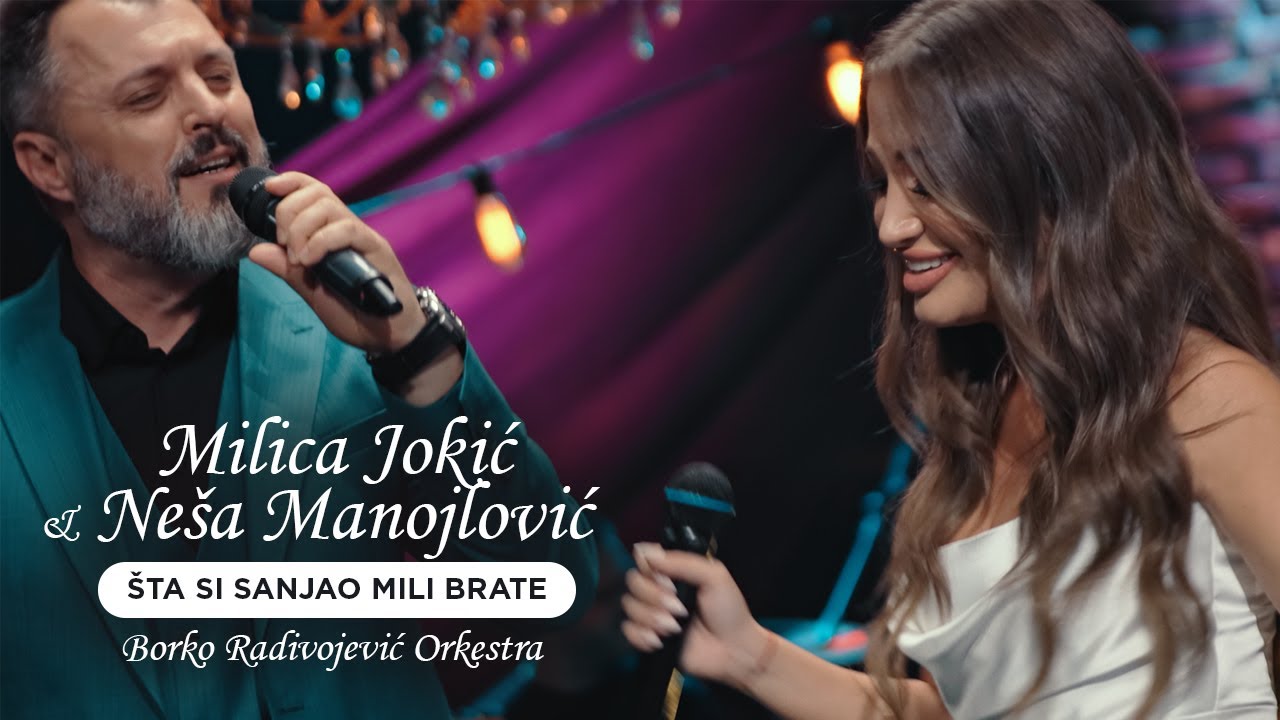 MILICA JOKIC I NENAD MANOJLOVIC - STA SI SANJAO MILI BRATE | UZIVO ( ORK. BORKA RADIVOJEVICA)