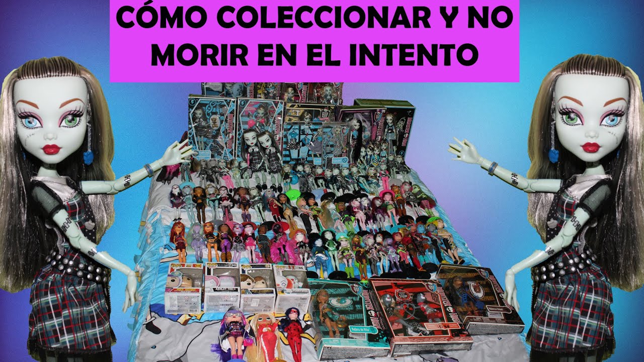 TIPS PARA COLECCIONAR MUÑECAS Y NO MORIR EN EL INTENTO