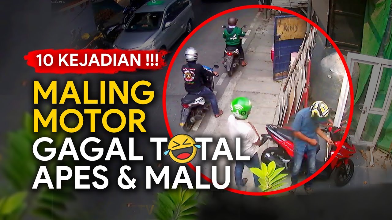 APES 🤣 !!! 10 Aksi Maling Motor Gagal Total - Terbaru | Rekaman CCTV