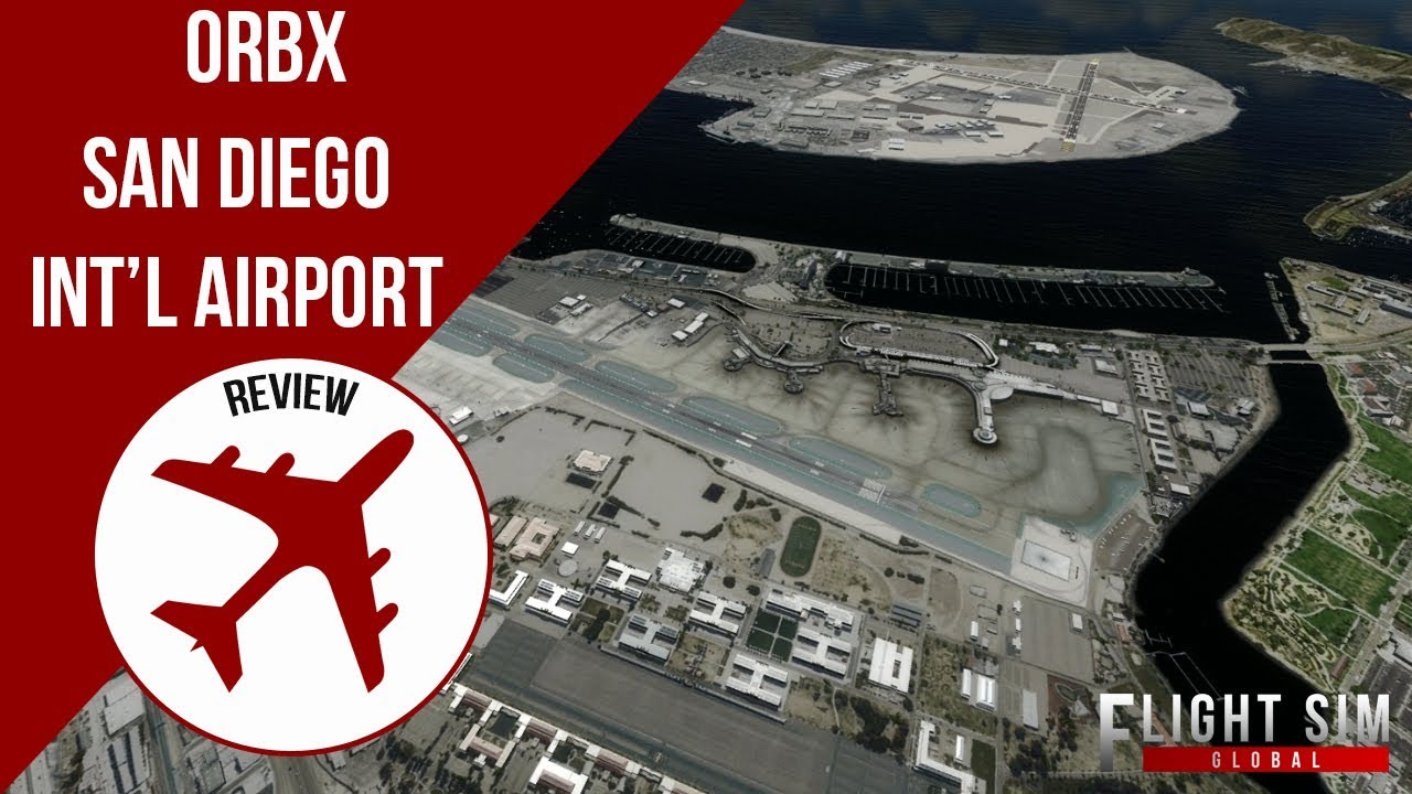 FSG | Orbx San Diego International Airport Review