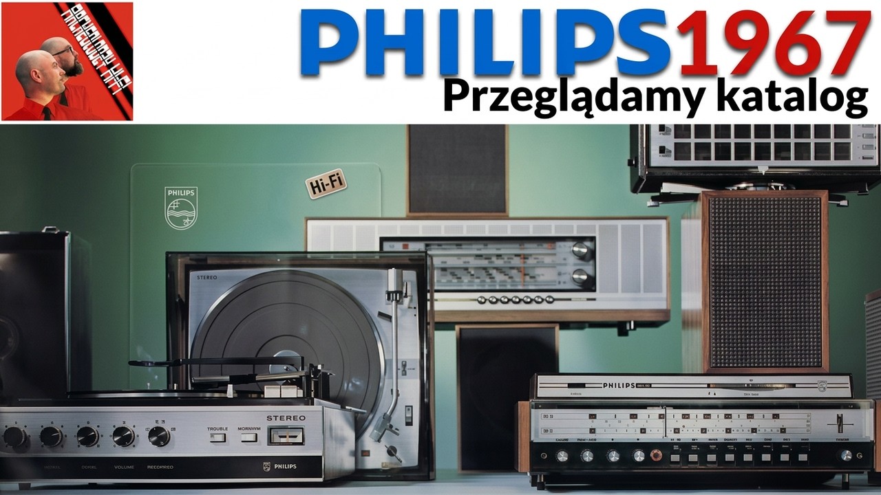 PHILIPS 1967 - katalog @Archeolodzy Hi-Fi #37 #PRL