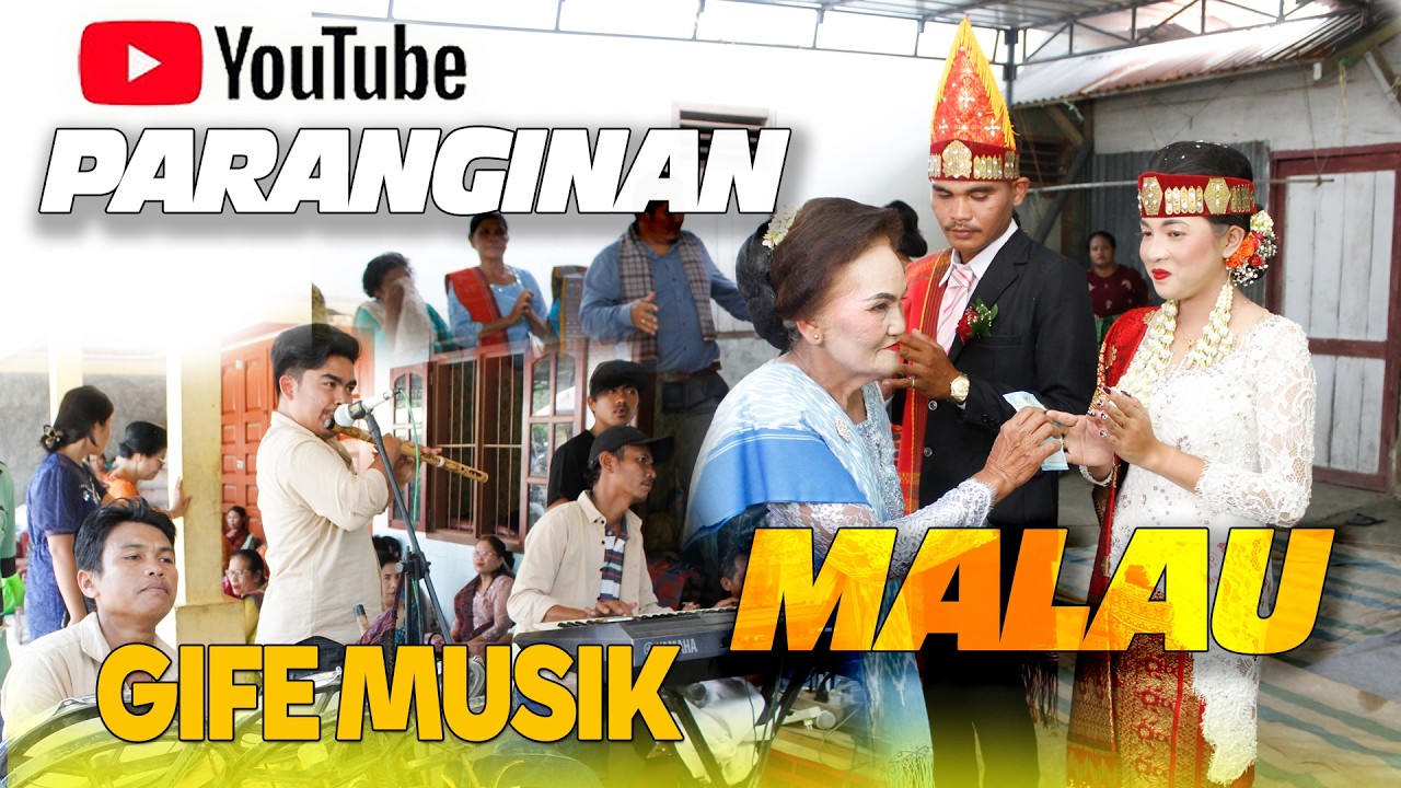GIFE MUSIK || PARANGINAN || MALAU ADAT BATAK PERNIKAHAN