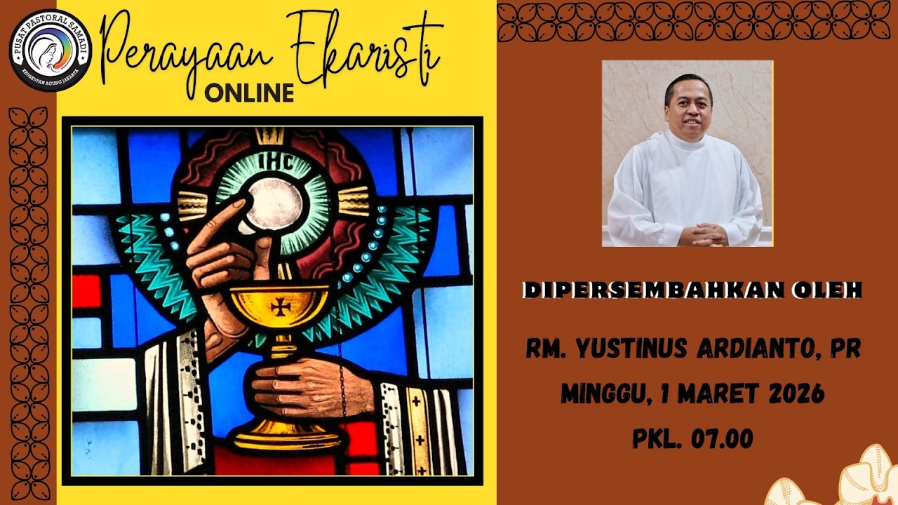 MISA MINGGU, 1 MARET 2026 || MINGGU PRAPASKAH II, Pk. 07.00 WIB