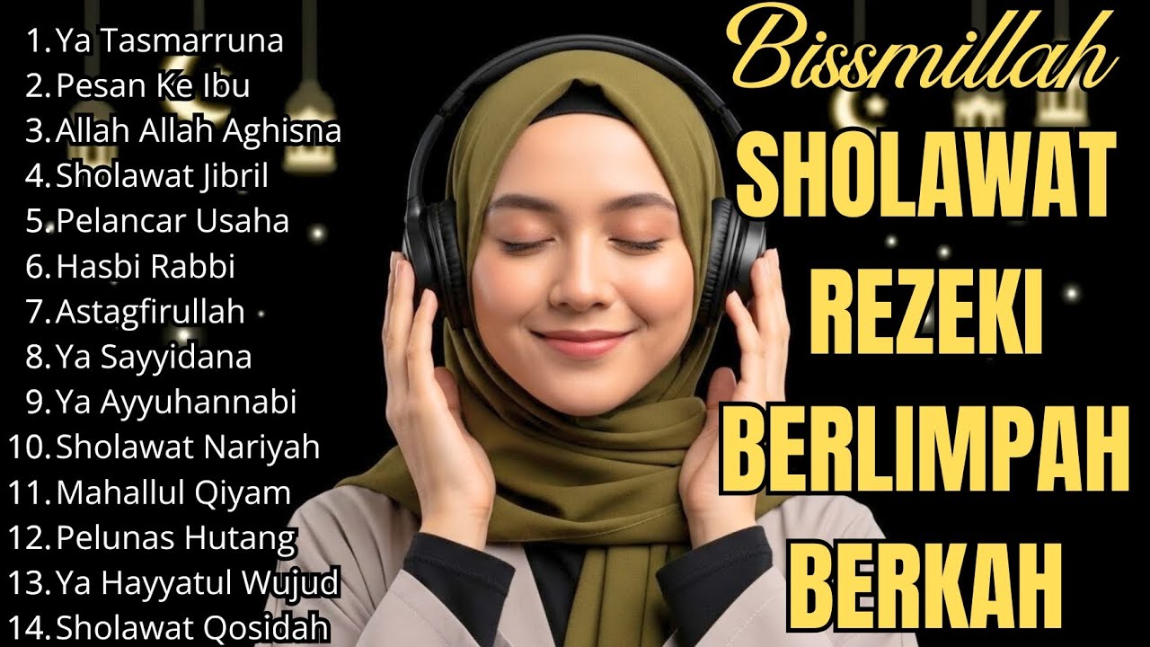Sholawat Nabi Paling Merdu 2026 | Penentram Hati & Pikiran