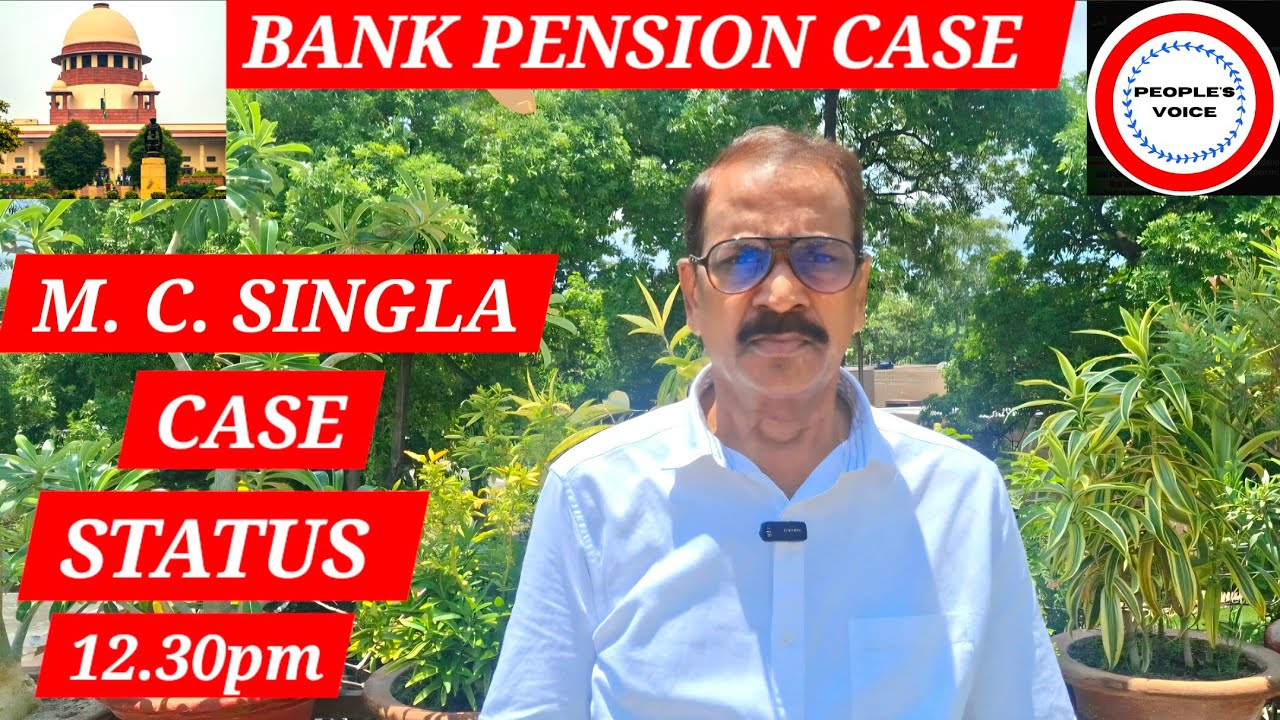 #Bank #pension #updation #case #mcsingla in #supreme #court #latest #update on #today's #hearing #fm