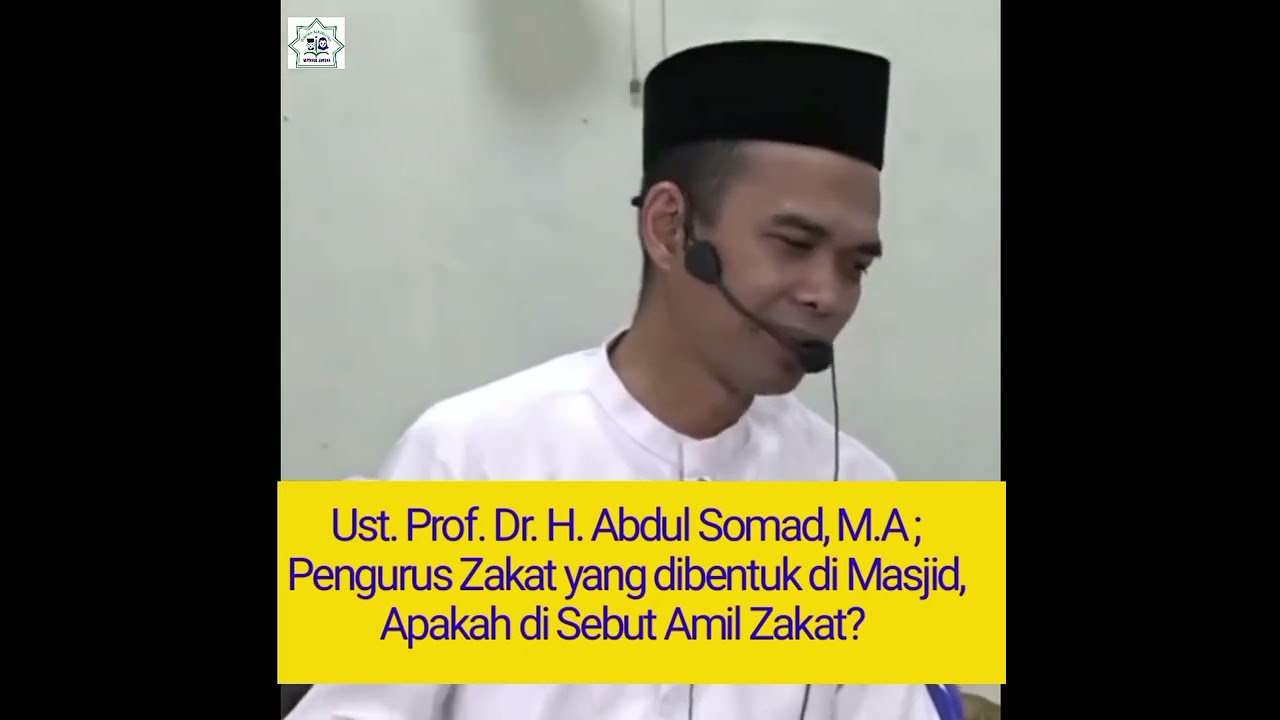 Panitia Zakat diSebut Amil Zakat #ngaji #uas #zakat #amil #baznasindonesia #ramadanmubarak #upz