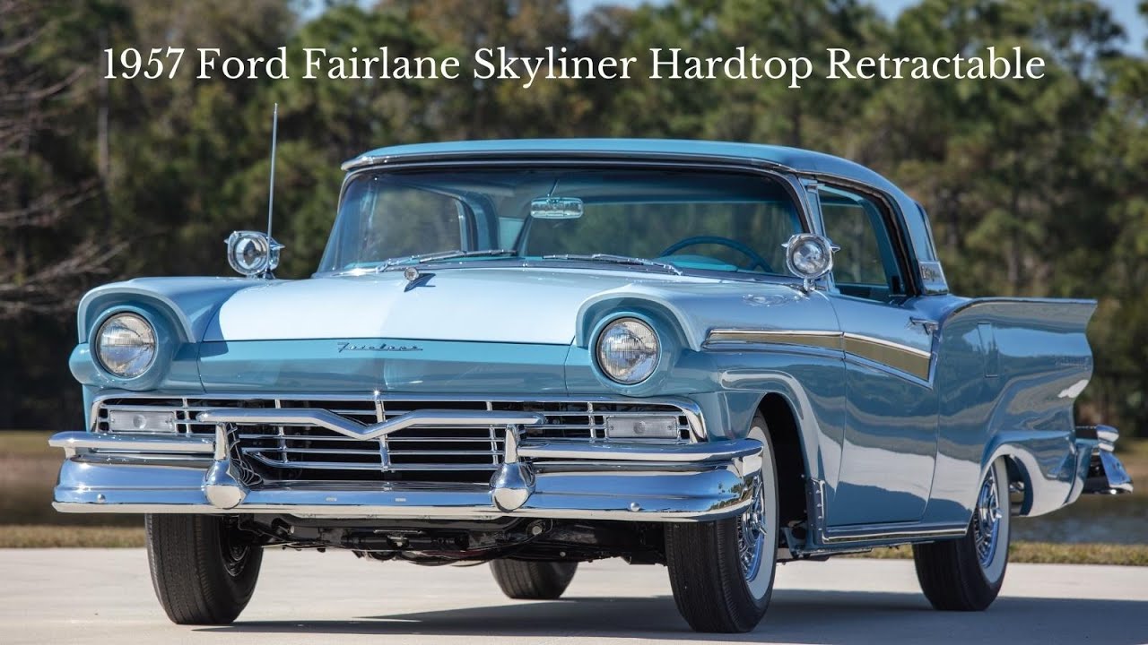 1957 Ford Fairlane Skyliner Retractable Convertible