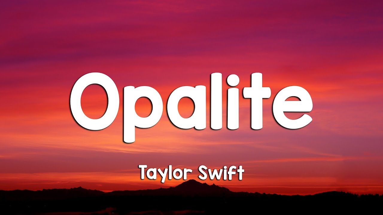 Taylor Swift - Opalite (Lyrics) (Loop Video)