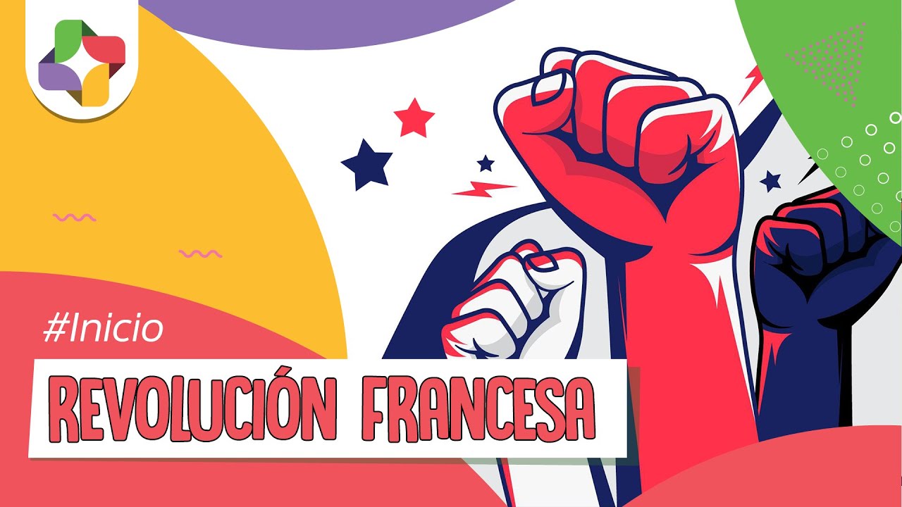 Revolución Francesa | Educatina