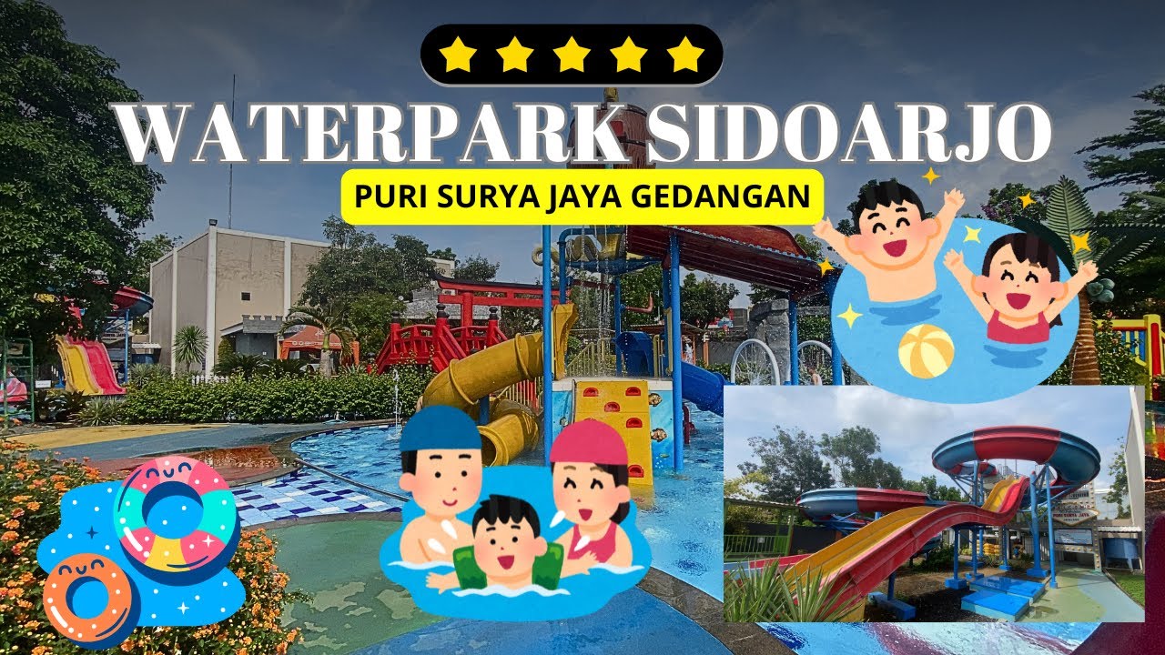 Liburan Seru di Splash Waterpark Puri Surya Jaya | Kolam Renang Sidoarjo
