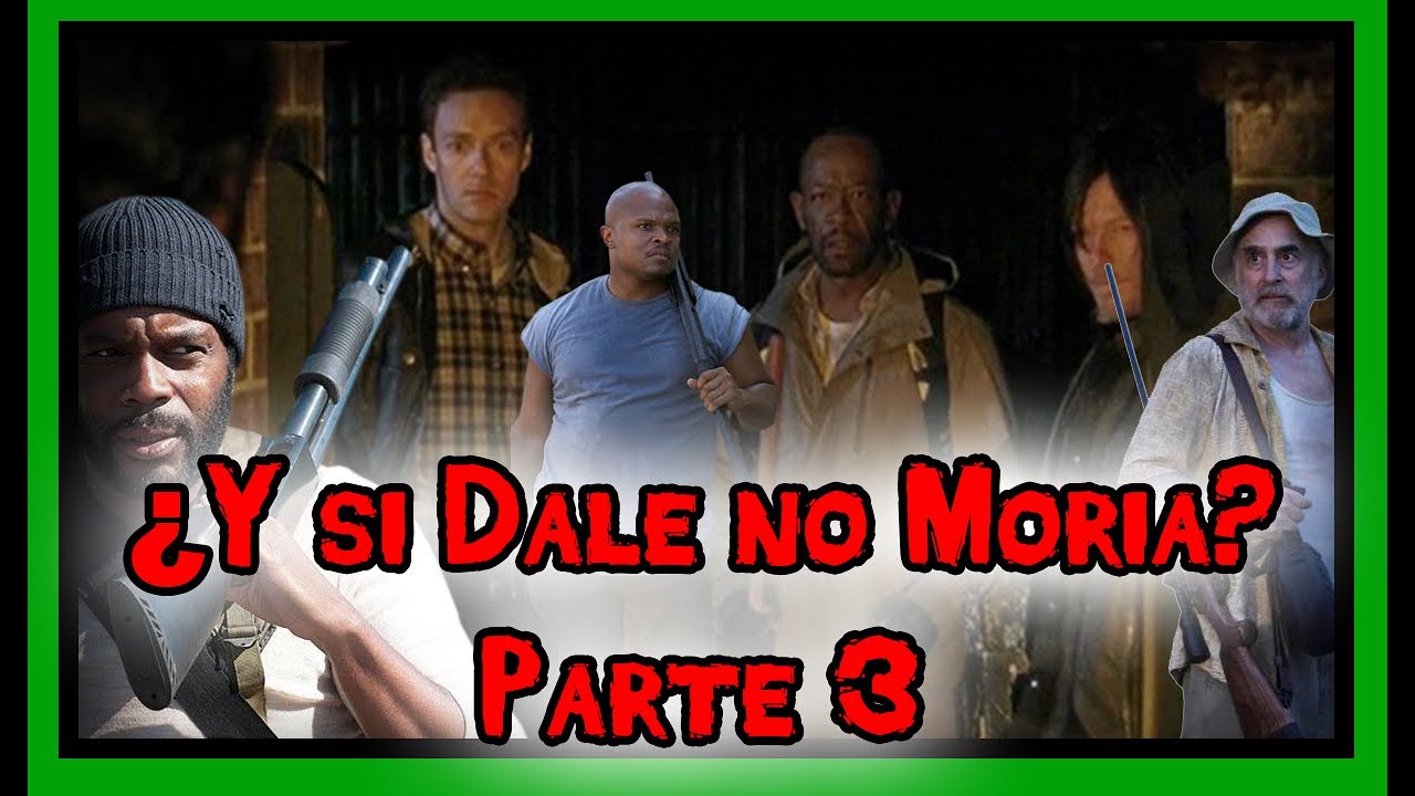 ¿Qué hubiera pasado si Dale no moria? Parte 3-The walking dead-What if