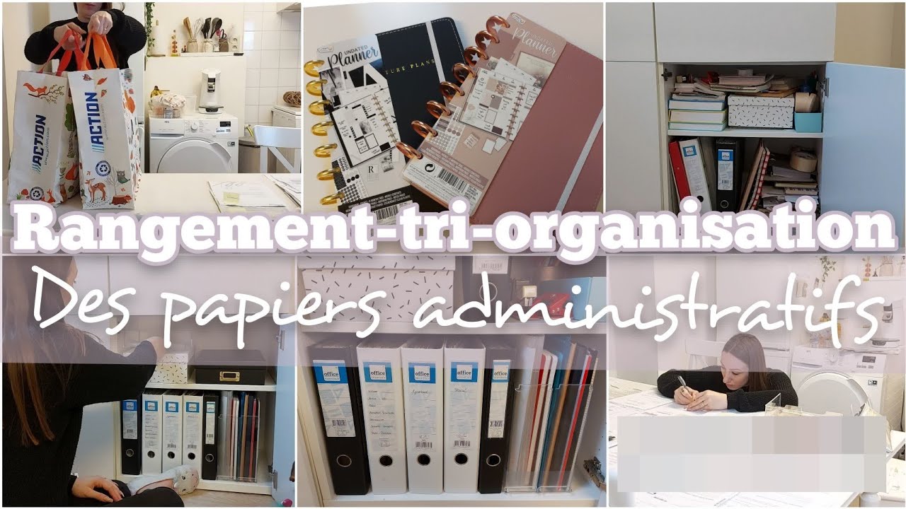 RANGEMENT - TRI - ORGANISATION DES PAPIERS ADMINISTRATIFS 📑