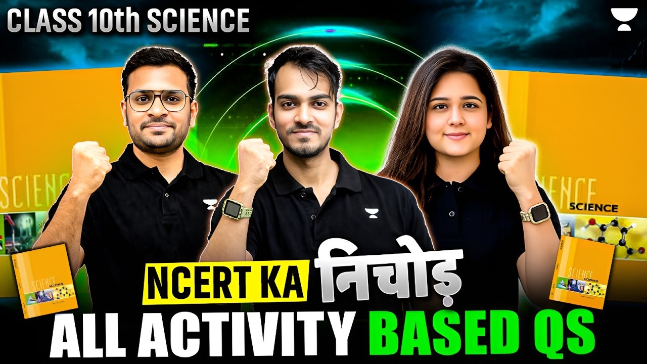 Complete Class 10 Science 🔥 NCERT Se 100% Activity Based Questions | CBSE Board Exam 2026
