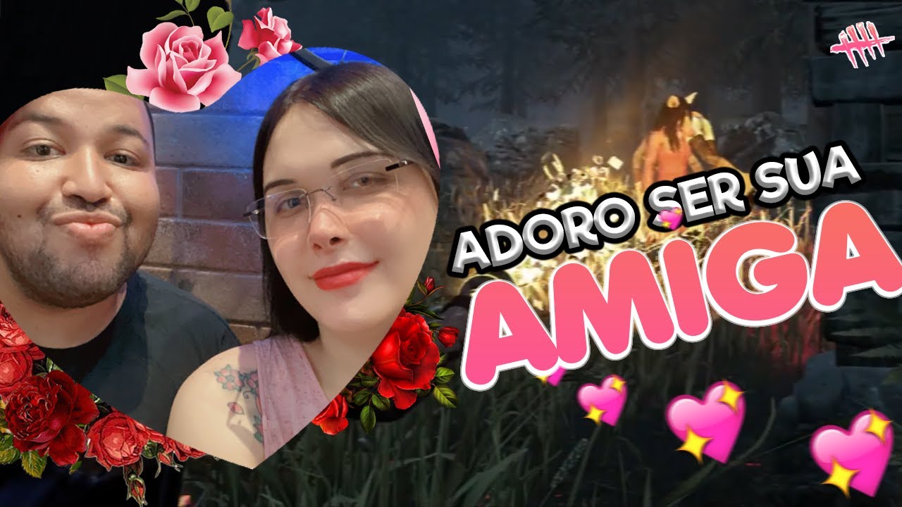 DEI A VIDA POR ELA (feat. Samira Close, Lu Croft e Beeh Neto) DEAD BY DAYLIGHT