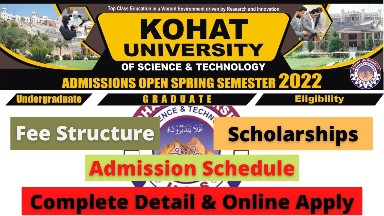 KUST University Kohat Sring 2022 Admissions | How To Apply