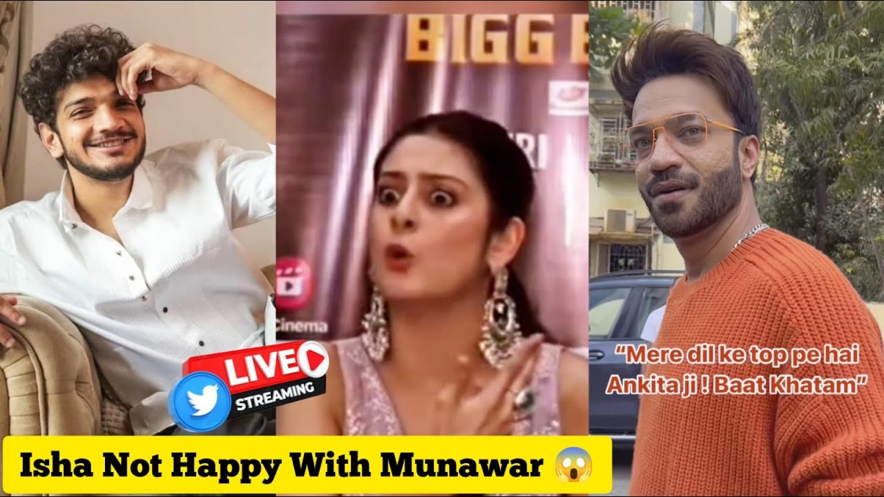 ISHA Malviya is Not Happy With Munawar Faruqui 😱 #biggboss17 #salmankhan
