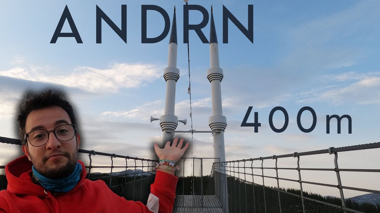 MİNARELİ ASMA KÖPRÜ YAPMIŞLAR : ANDIRIN'A YOLCULUK