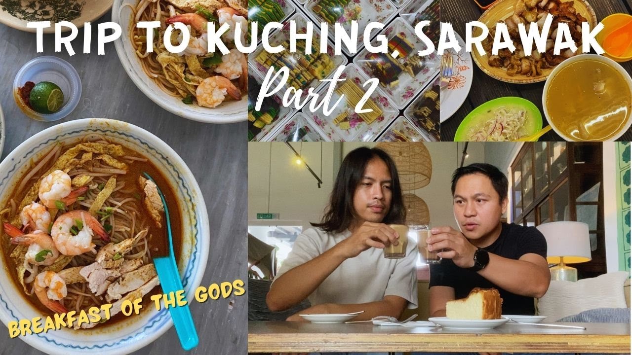 Trip to Kuching, Sarawak ✈️ food hunting in the city of good food (Part 2)