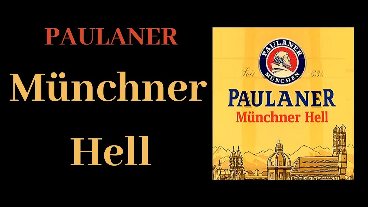 Paulaner M&uuml;nchner Hell Review