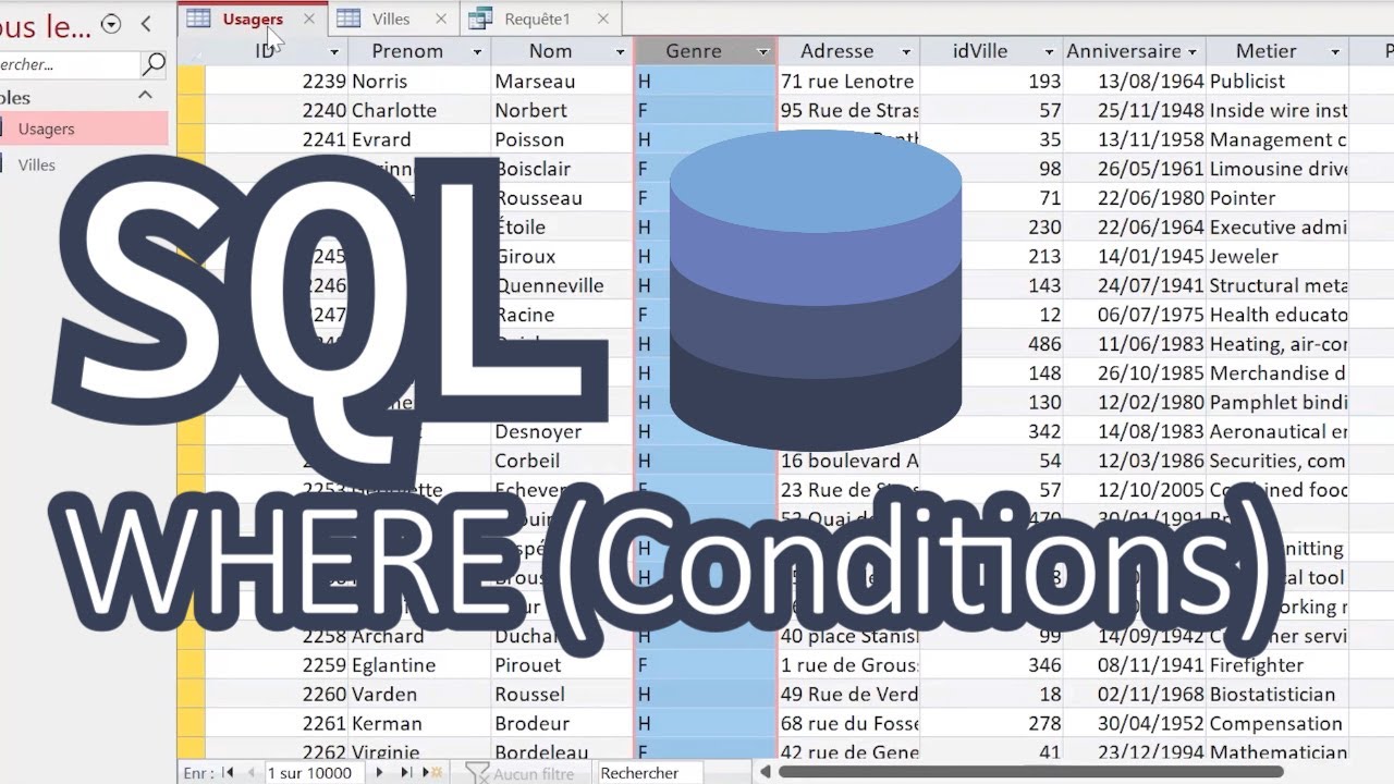 Requêtes SQL : WHERE (conditions) - Explications & Exemples - Bases de données