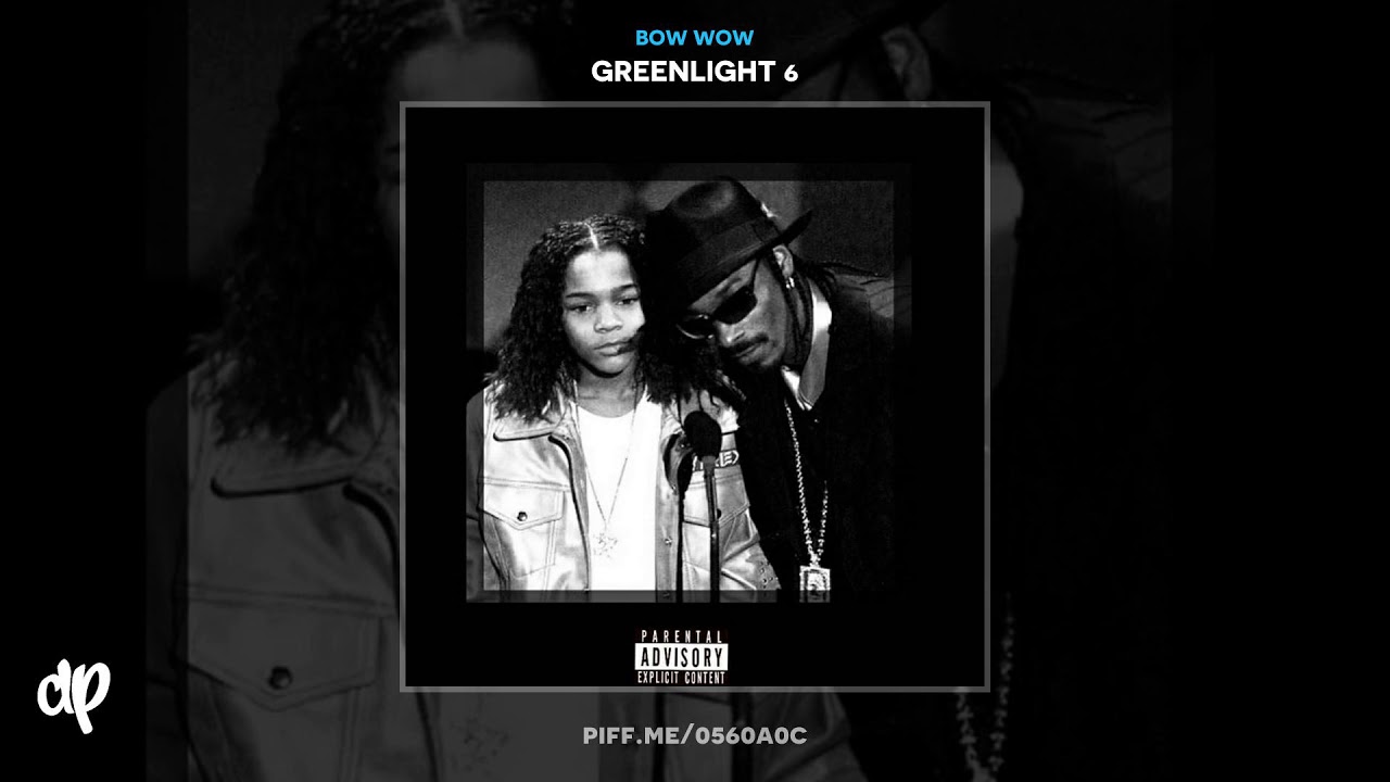 Bow Wow - The Kid Aint Mine (Freestyle) [Greenlight 6]