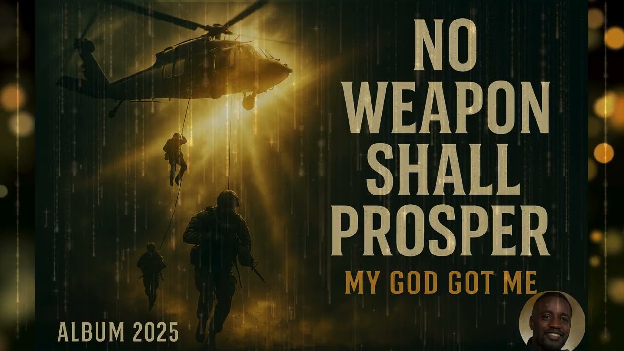 This Happens When You Know that God Got You | No Weapon Shall Prosper | Gospel Songs 2025