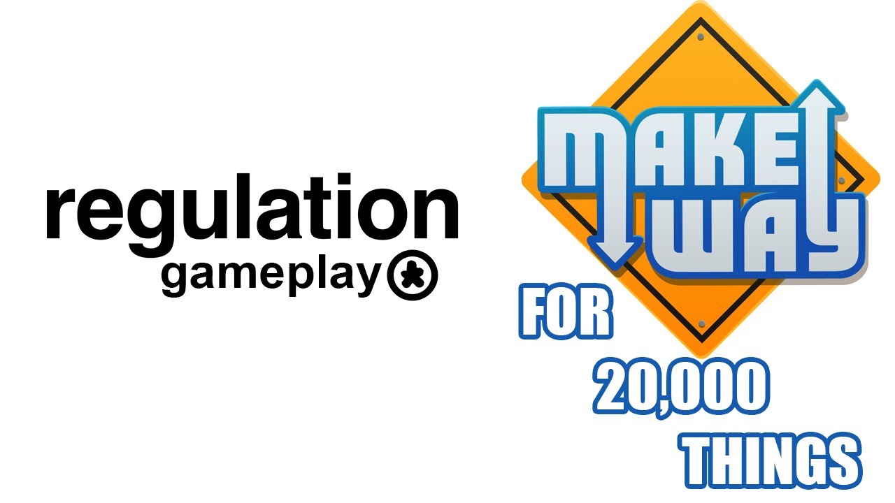 Make Way for 20,000 Things: Make Way // Regulation VOD