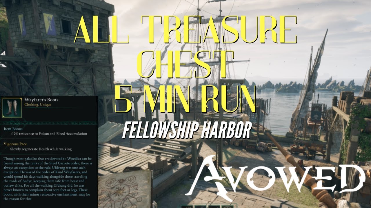 Fellowship Harbor All Loot Chest in 5 minute run Unique Wayfarer Boots | Avowed