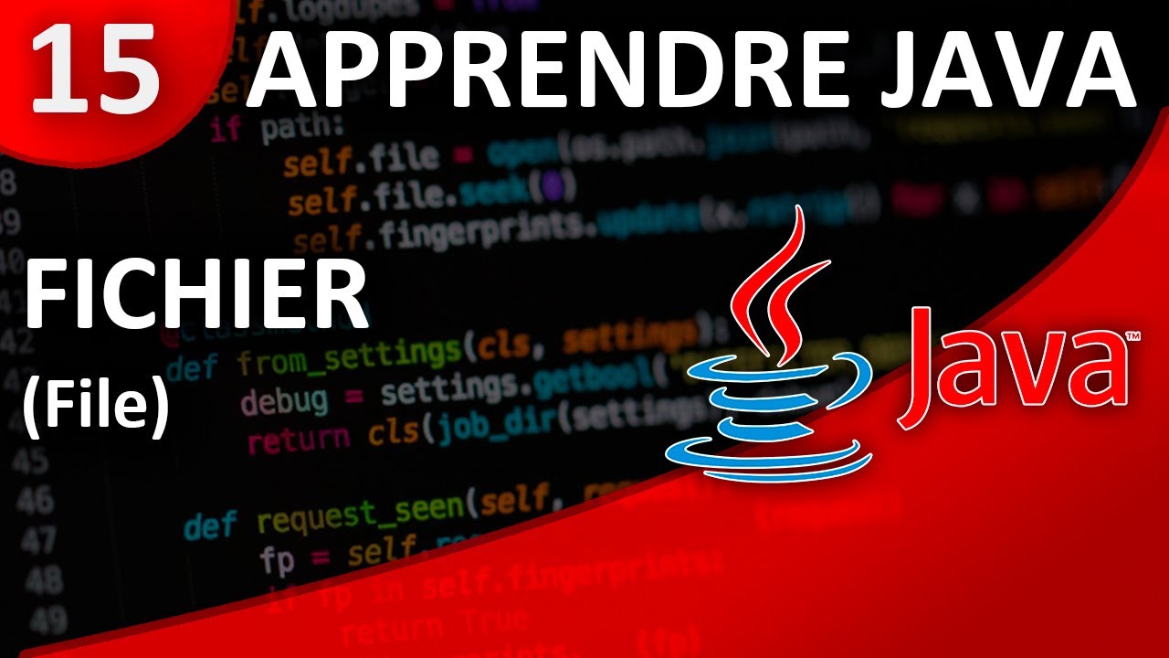 Apprendre Java #15 Fichier (File / Reader / Writer / Buffer)
