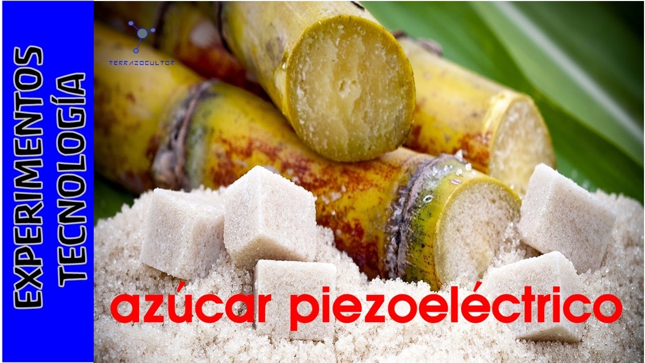 Azucar piezoelectrico. Piezoelectric Sugar