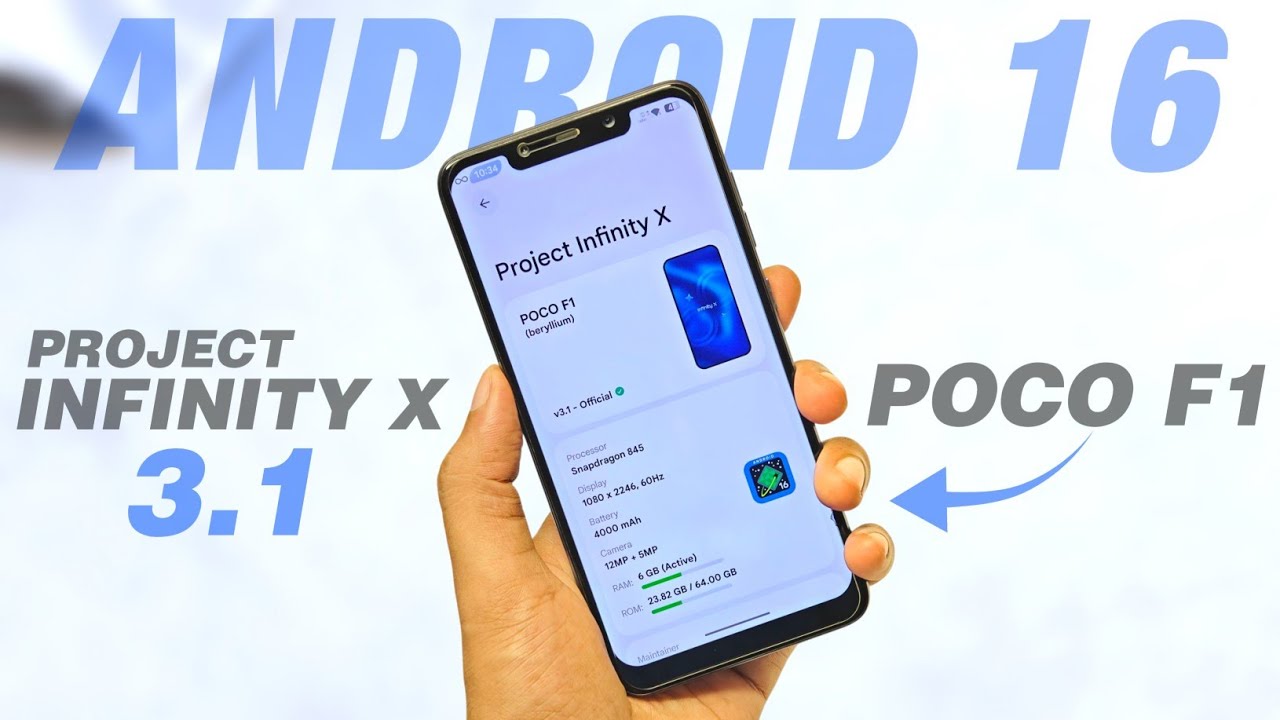 POCO F1 - Project Infinity X 3.1 Official Android 16 Update 🔥 Customization Rom - Detailed Review