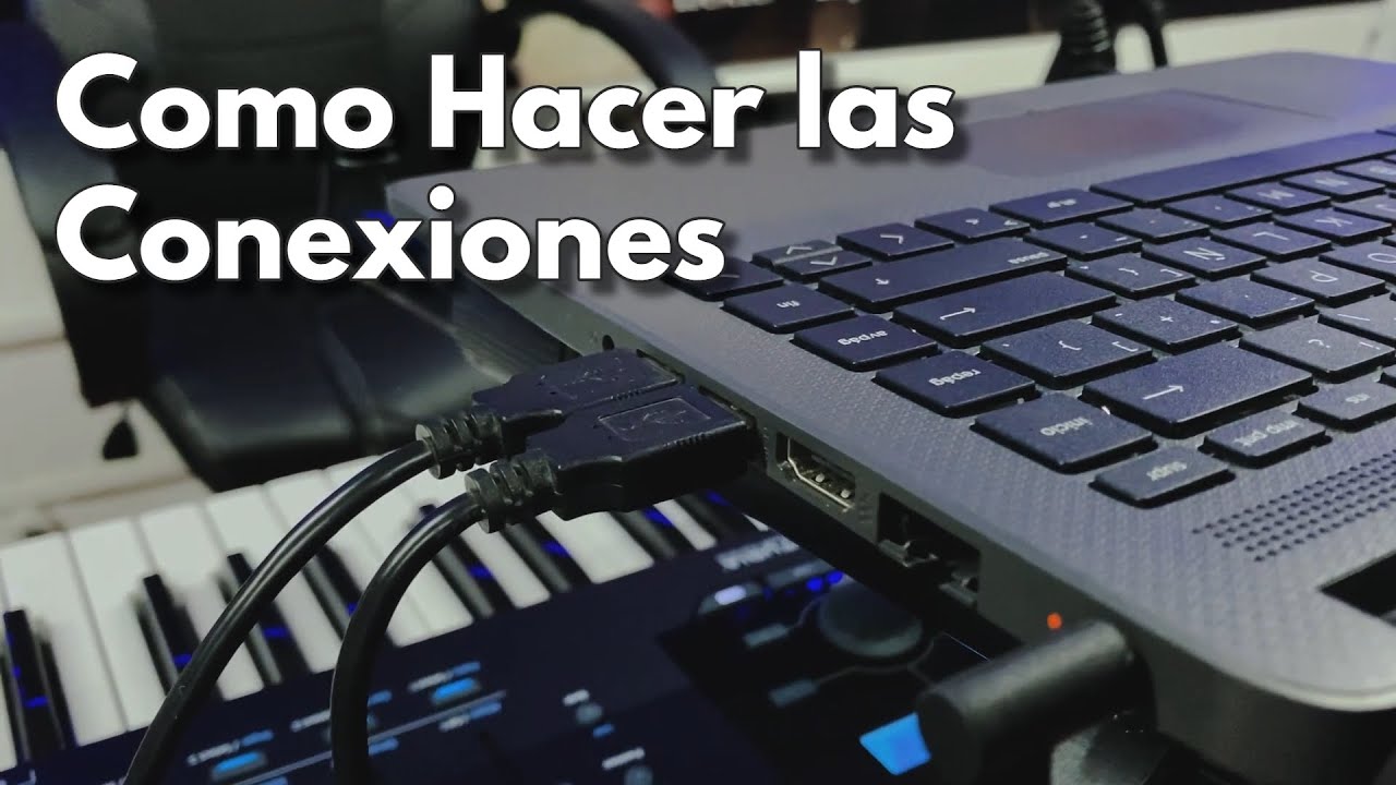 Como CONECTAR tu Laptop para mejorar el sonido de tu Teclado | TUTORIAL | COMO HACER LAS CONEXIONES