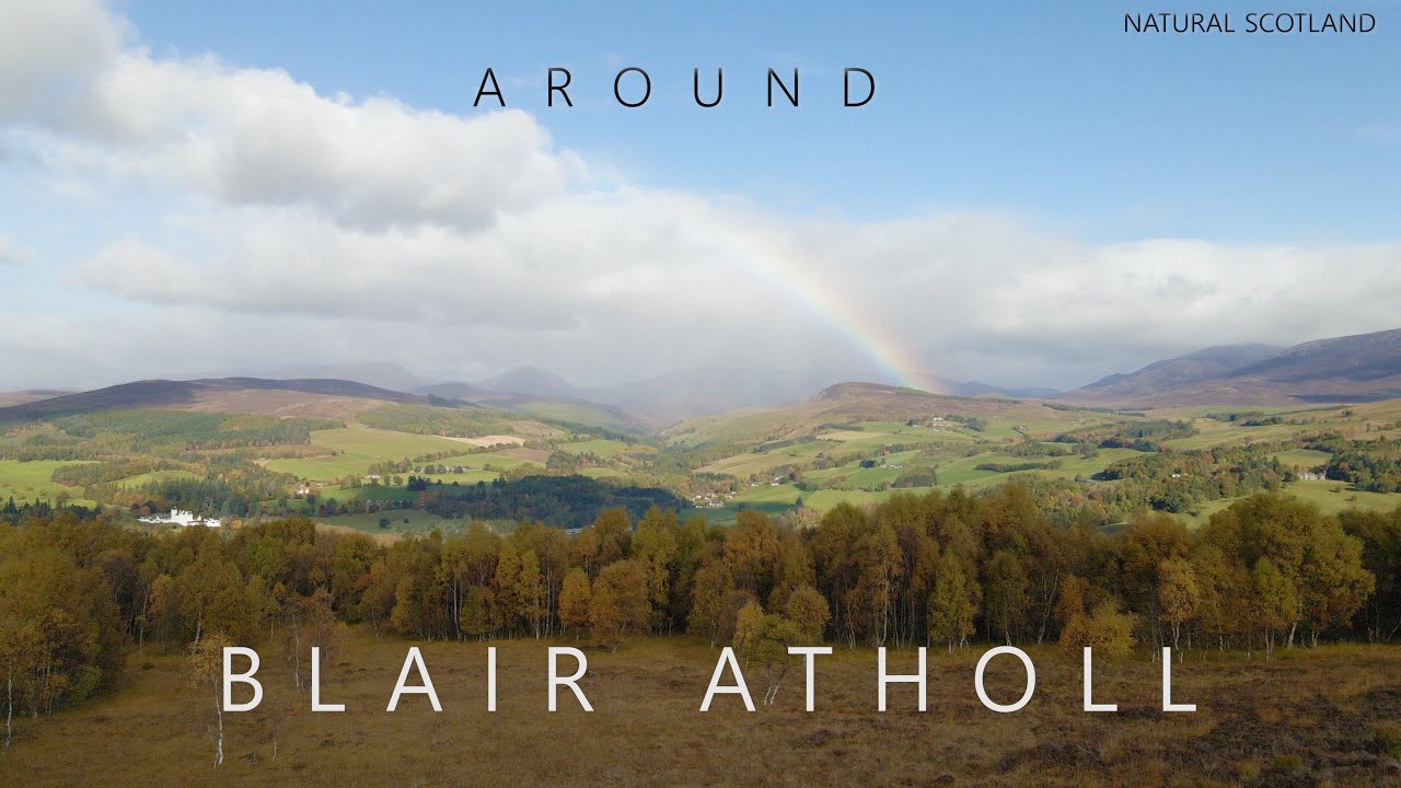 Around Blair Atholl