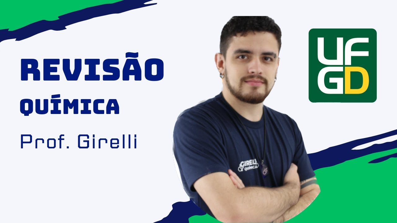 REVISÃO UFGD 2024/25 - QUÍMICA