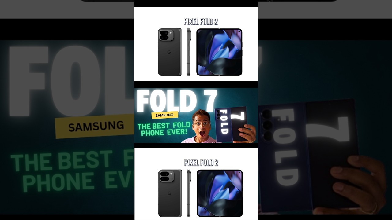 Fold 7 vs Pixel Fold 2 & OnePlus Open 2 – Who Wins? ⚔️ 