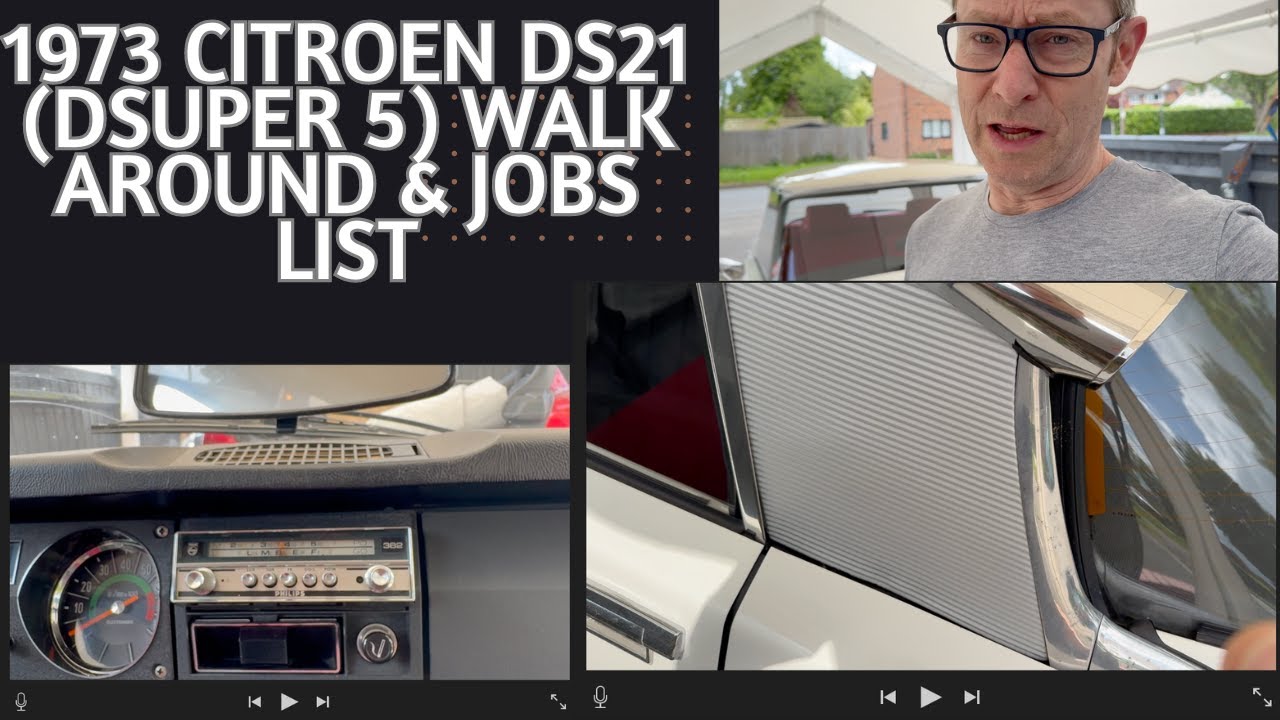 1973 Citroen DS DSuper 5 DS21 Walk around & First jobs