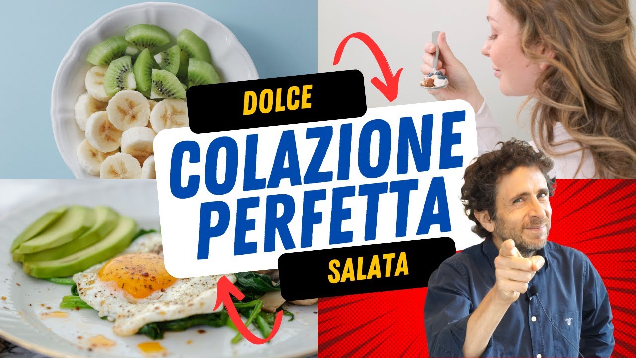 Cosa mangiare per una COLAZIONE SANA? Idee dolci e salate