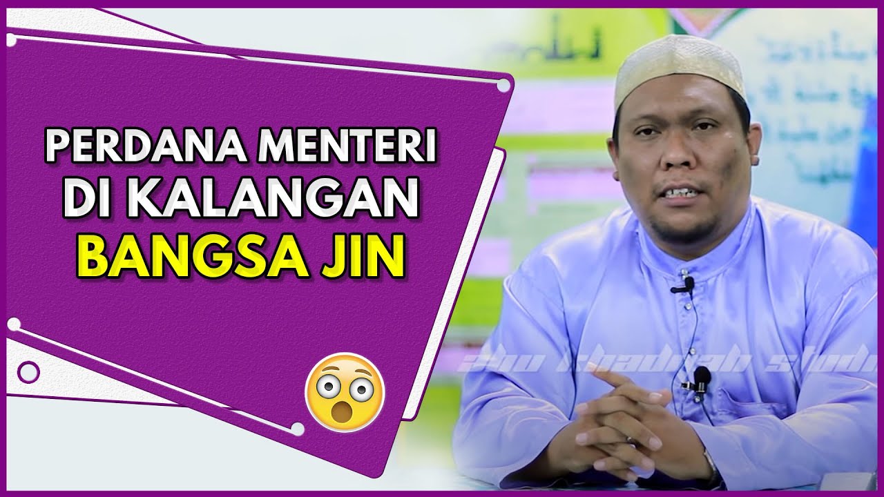 Perdana Menteri Di Kalangan JIN | Ustaz Auni Mohamed