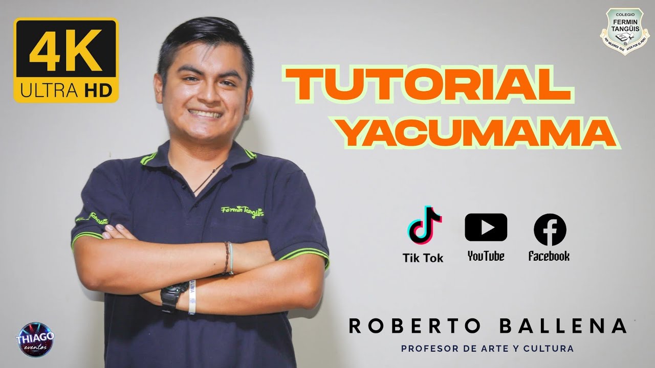 Yacumama - Tutorial de los pasos básicos - Nivel Secundaria