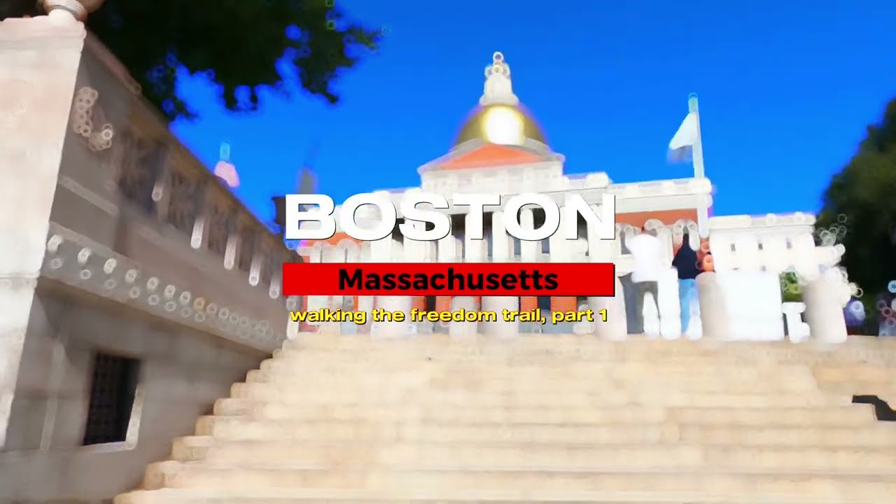 WALKING TOUR  | Freedom Trail, Boston MA | part 1