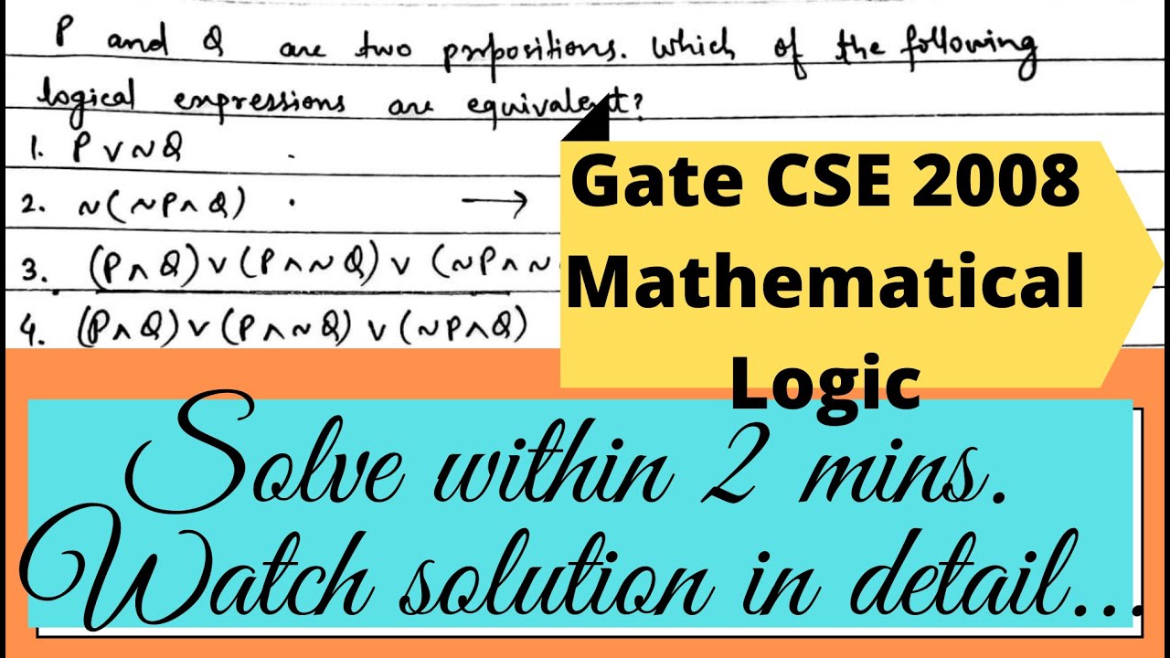 GATE CSE 2008 solution | Mathematical Logic