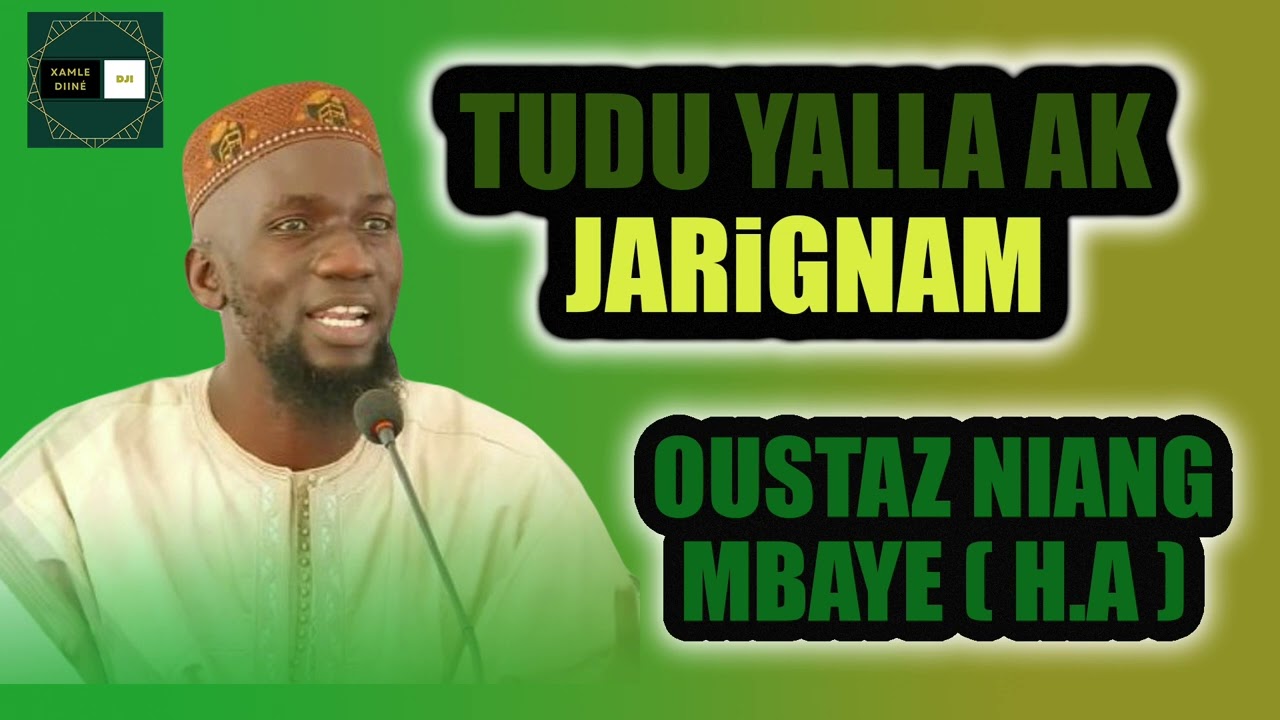 { TUDU YALLA } \\  Oustaz Niang Mbaye ( H.A )