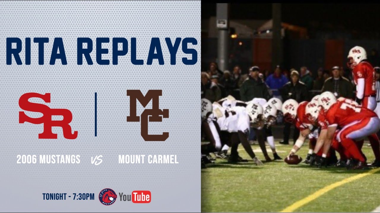 RITA REPLAYS - 2006 Mustangs vs Mount Carmel