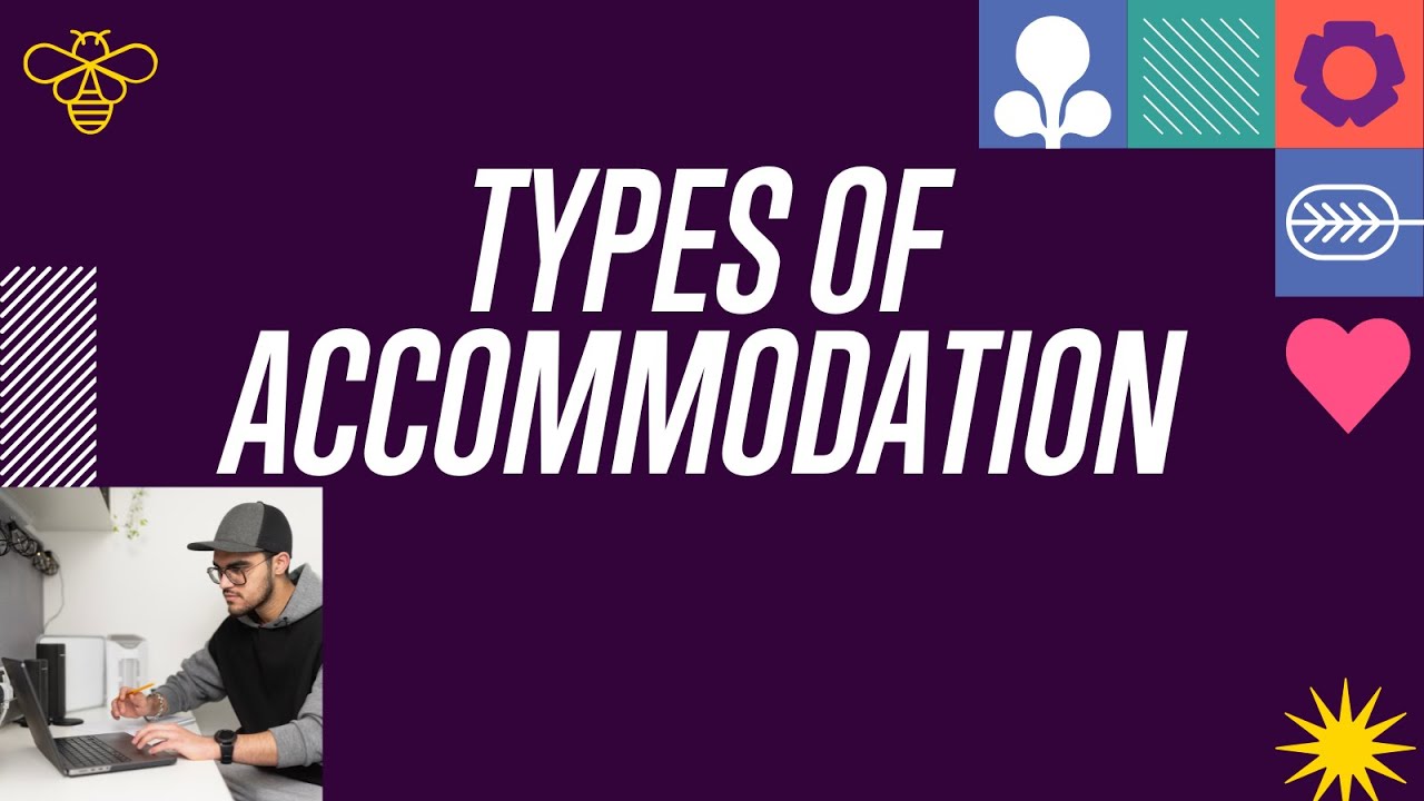 Types of accommodation