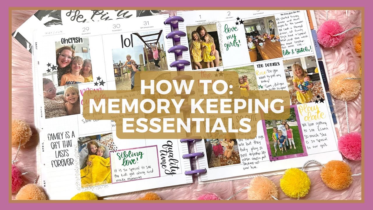 How To: Memory Keeping Essentials | Planning with Photos