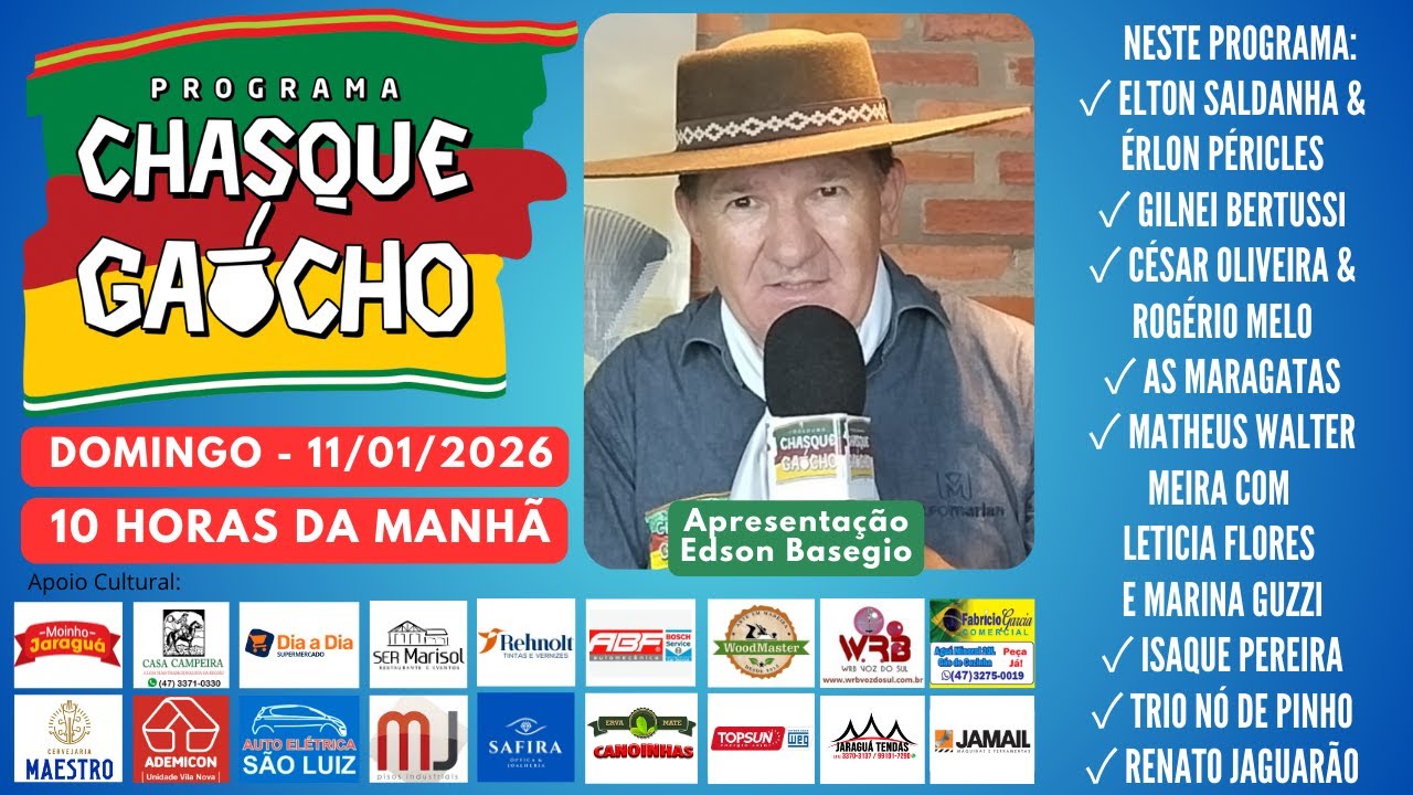 Programa Chasque Gaúcho - 11/01/2026